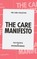 The Care Manifesto: The Politics of Interdependence