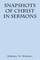 Snapshots of Christ