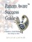 Pattern Aware Success Guide