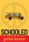 Schooled
