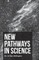 New Pathways In Science