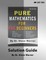 Pure Mathematics for Pre-Beginners - Solution Guide