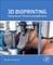 3D Bioprinting