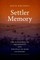Settler Memory