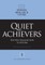 Quiet Achievers