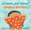 Undies, Please! / Â¡Chones, Por Favor!