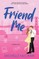 Friend Me