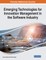 Emerging Technologies for Innovation Management in the Software Industry