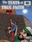The Tests of True Faith