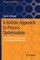 A Holistic Approach to Process Optimisation