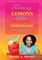 Turning Lemons Into Raspberry Lemonade
