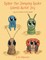 Spiker the Jumping Spider Learns About Joy