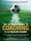 The Ultimate Guide to Coaching U-12 Soccer Teams