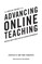 Advancing Online Teaching