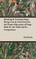 Breaking & Training Dogs: Being Concise Directions for the Proper Education of Dogs Both for the Field and for Companions