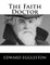 The Faith Doctor