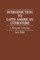 Introduction to Latin American Literature