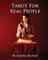 Tarot For Real People