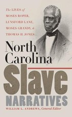 North Carolina Slave Narratives North Carolina Slave Narratives