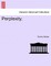 Perplexity. Vol. III.