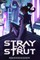 Stray Cat Strut 6