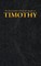 The First Epistle of Paul the Apostle to the TIMOTHY