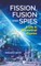 Fission, Fusion and Spies: A Life in Theoretical Physics