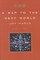 A Map to the Next World: Poems and Tales