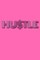 Hu$tle hot pink $ir Michael designer creative blank page journal