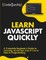 Learn JavaScript Quickly