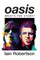 Oasis: What's the Story?