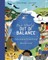 Our World Out of Balance: Understanding Climate Change and What We Can Do