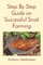 Step By Step Guide on Successful Snail Farming