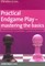 Practical Endgame Play - Mastering the Basics