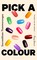 Pick a Colour