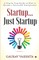 Startup... Just Startup