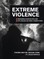 Extreme Violence