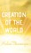 Creation of the World
