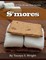 S'mores: Book 3 of the Brady Boe Series