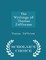 The Writings of Thomas Jefferson - Scholar's Choice Edition
