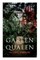 Der Garten der Qualen