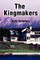 The Kingmakers