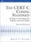 CERT® C Coding Standard, Second Edition, The