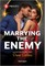 Marrying the Enemy