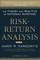 Risk-Return Analysis: The Theory and Practice of Rational Investing (Volume One)