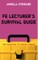 FE Lecturer's Survival Guide