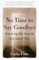 No Time to Say Goodbye