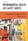Environmental Health and Safety Audits