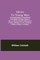 Advice To Young Men; And (Incidentally) To Young Women In The Middle And Higher Ranks Of Life. In A Series Of Letters, Addressed To A Youth, A Bachelor, A Lover, A Husband, A Father, A Citizen, Or A Subject.