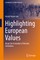 Highlighting European Values